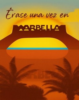Érase una vez en Marbella online